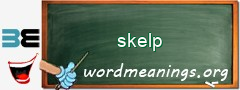 WordMeaning blackboard for skelp